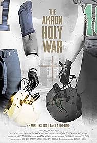 The Akron Holy War (2017)