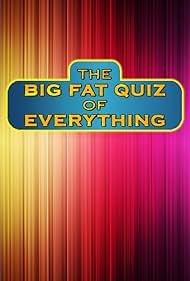 The Big Fat Quiz of Everything (2016)