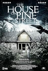 The House on Pine Street (2016)