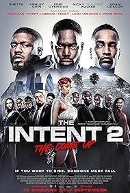The Intent 2: The Come Up (2018)