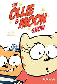 The Ollie & Moon Show (2017)