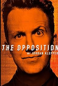 The Opposition with Jordan Klepper (2017)