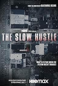 The Slow Hustle (2021)