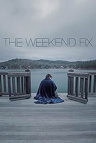 The Weekend Fix (2020)