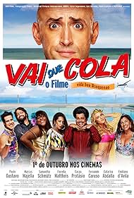 Vai que Cola: O Filme (2015)