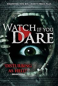 Watch If You Dare (2018)