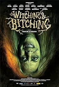 Witching and Bitching (2013)