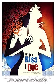 With a Kiss I Die (2018)