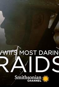 WWII's Most Daring Raids (2016)