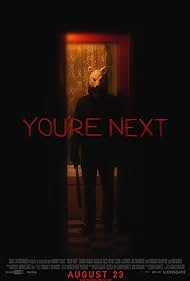 You're Next (2013)